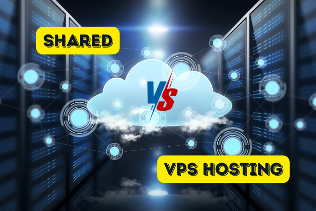 Shared Hosting vs VPS Hosting